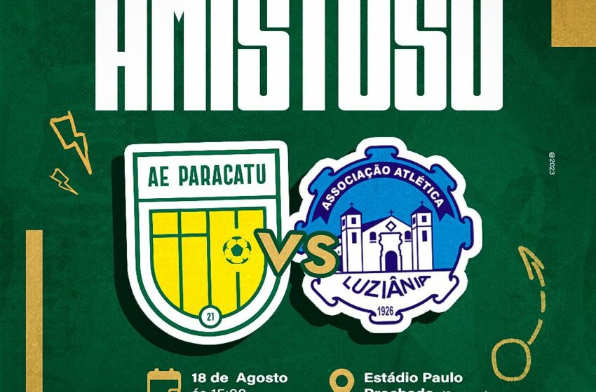  Paracatu enfrentará o Luziânia nesta sexta feira ás 15.00 horas no estádio Paulo Brochado.